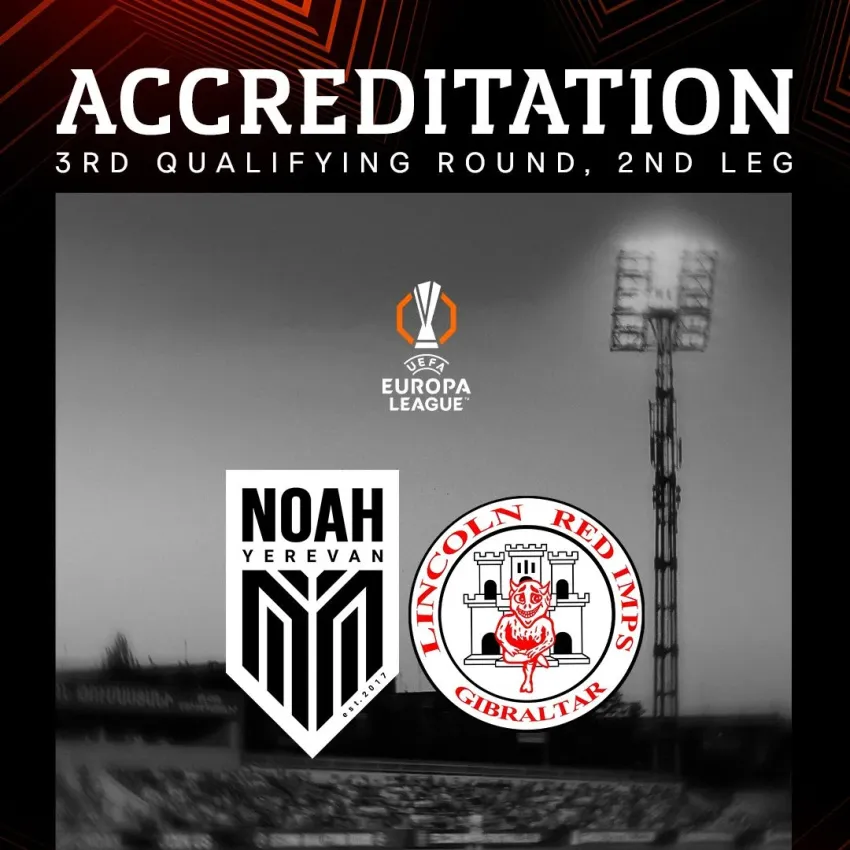 Accreditation begins for Noah vs Lincoln Red Imps match